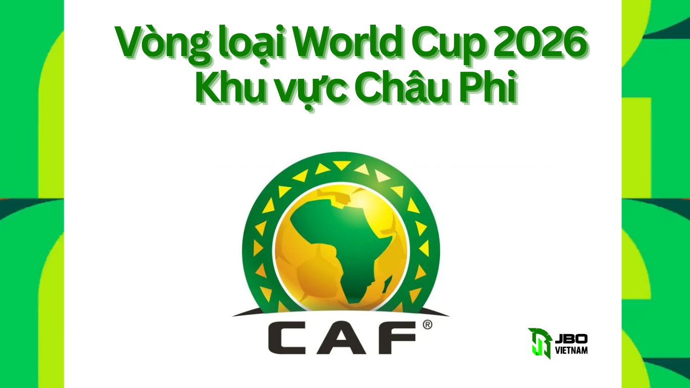 Vòng loại World Cup 2026 Khu vực Châu Phi