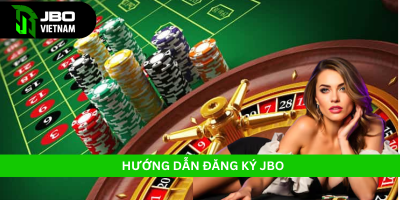 Hướng dẫn đăng ký JBO
