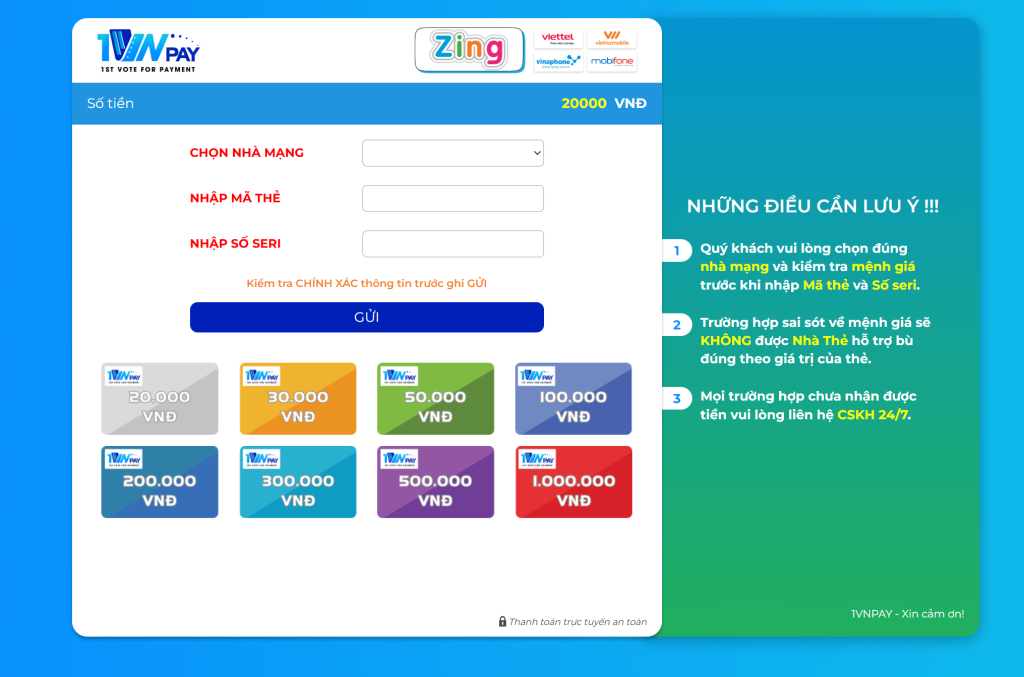 Mức tối thiểu nạp tiền là 20,000 đồng, mức tối đa là 1,000,000 đồng