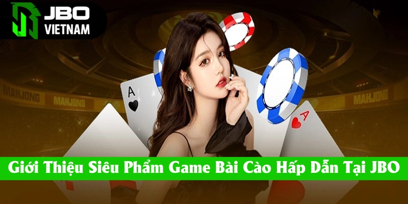 Hướng dẫn cá cược bài cào tại JBO