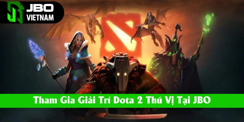 Cá cược dota-2 tại JBO