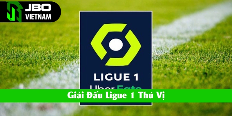 ligue-1-la-gi