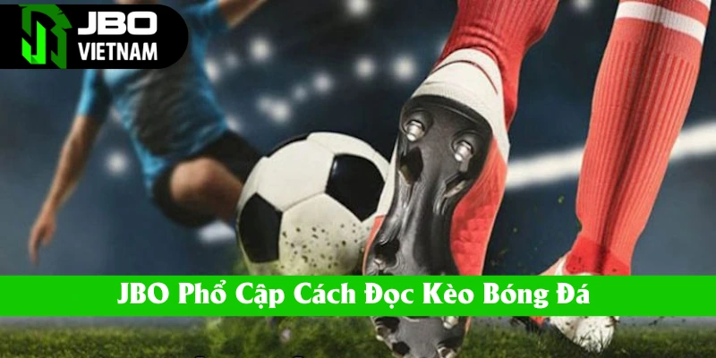 cach-doc-keo-bong-da