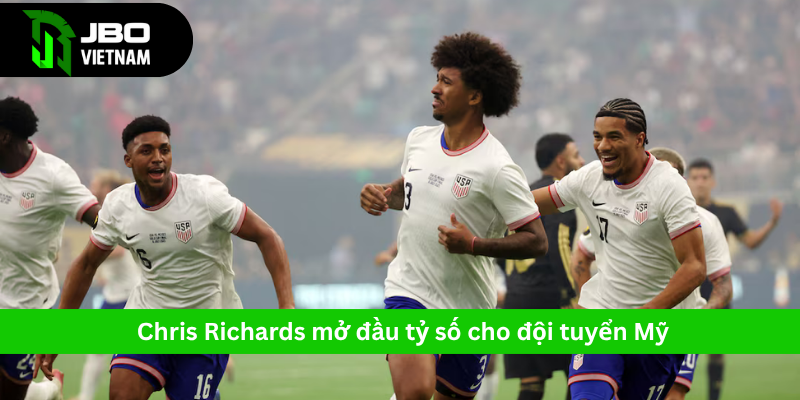 Chris Richards mở bàn thắng đầu tiên cho tuyển Mỹ
