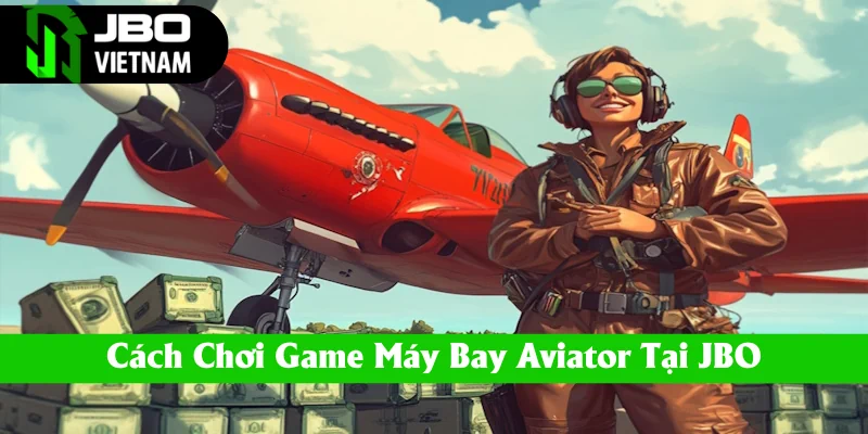 Bí kíp chơi game-may-bay-aviator