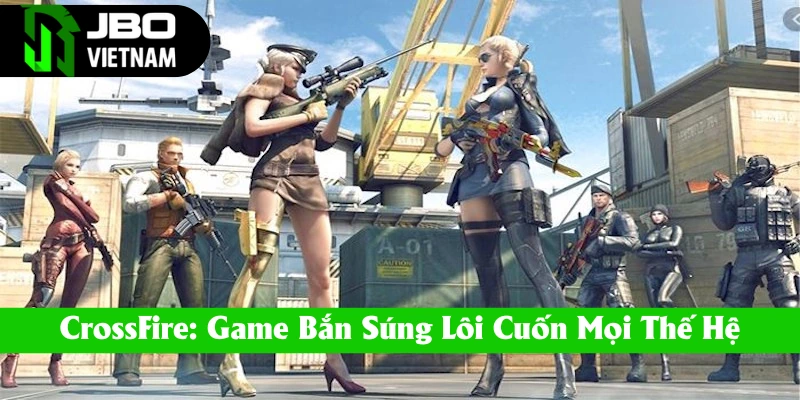 Cá cược Crossfire tại JBO