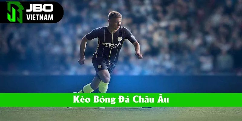 keo-bong-da-chau-au