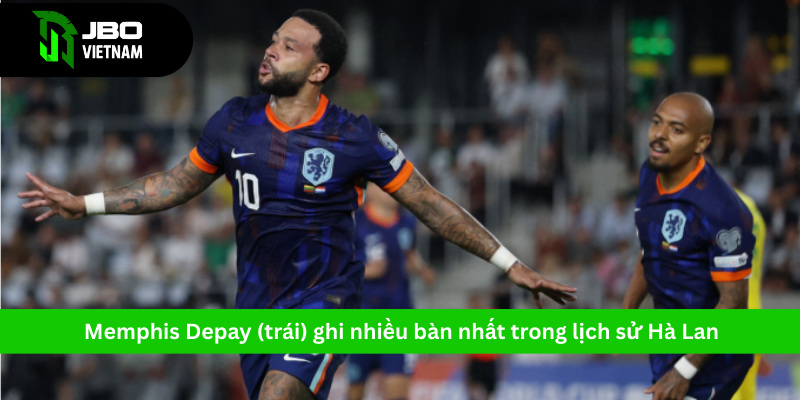 Memphis Depay (trái) trở thành cầu thủ ghi nhiều bàn nhất trong lịch sử Hà Lan