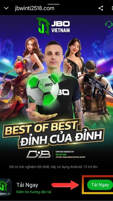Nhấn “Tải Ngay” để bắt đầu tải file cài đặt app JBO về máy